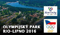 Připravuje se Olympijský park Rio - Lipno 2016 Připravuje se Olympijský park Rio - Lipno 2016